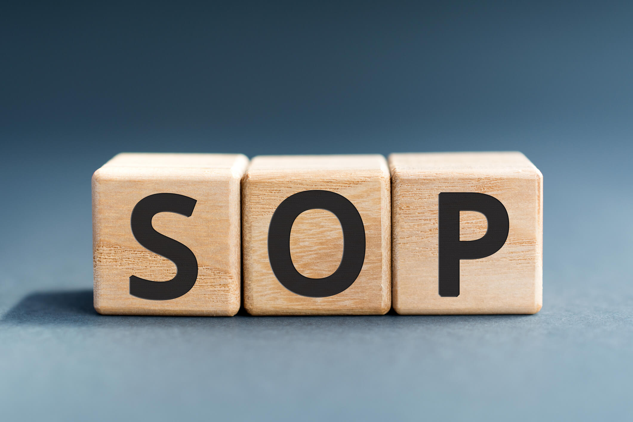 Know the five standard operating procedures